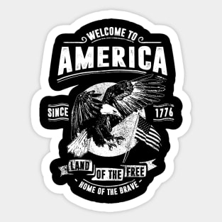 Welcome To America Sticker